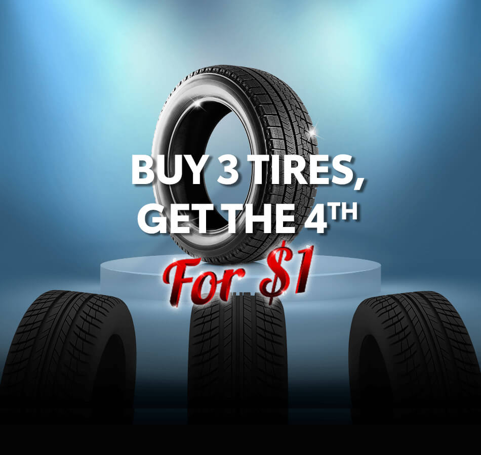 Buy 3 Tires, Get The 4th For $1